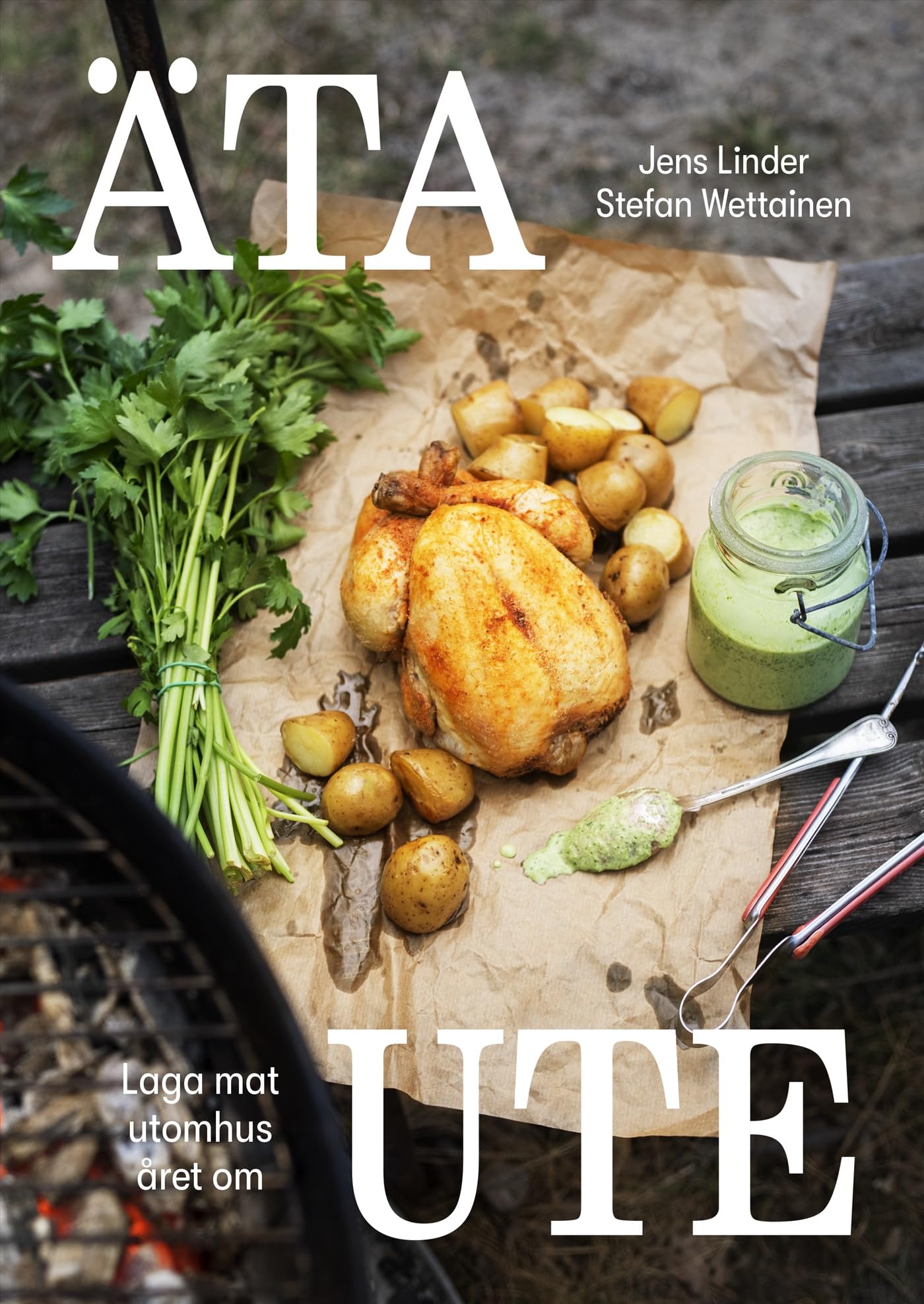 Äta ute : laga mat utomhus året om book