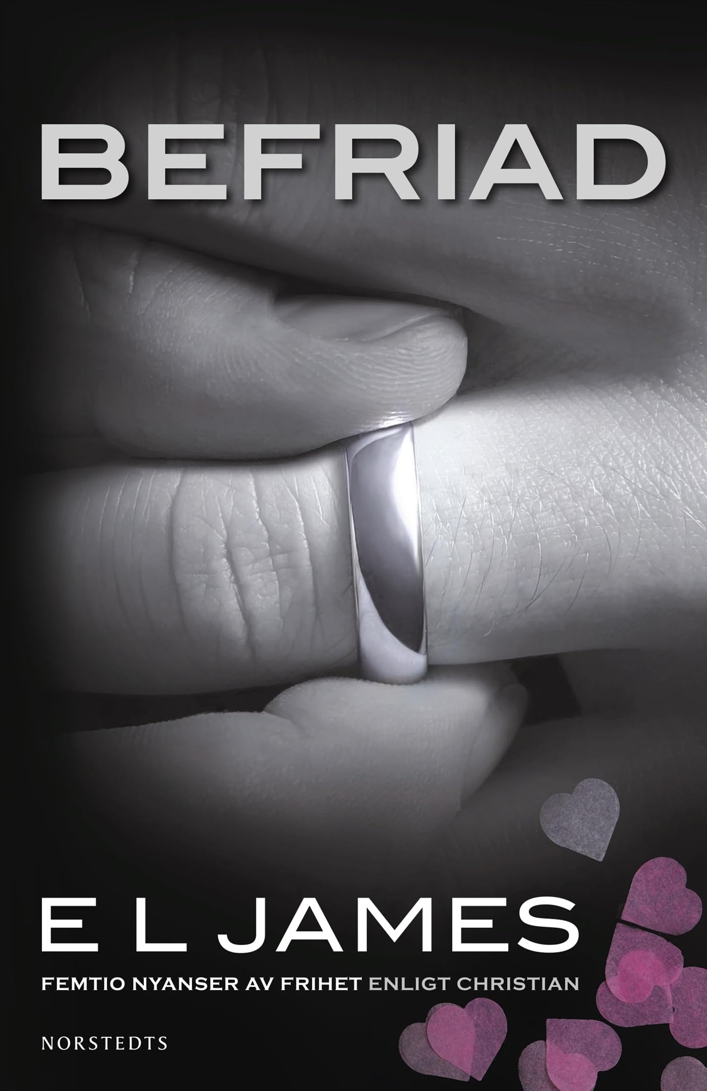 Befriad : femtio nyanser av frihet enligt Christian Books