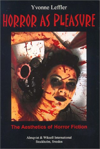 Horror As Pleasure: The Aesthetics of Horror Fiction Contemporary literature