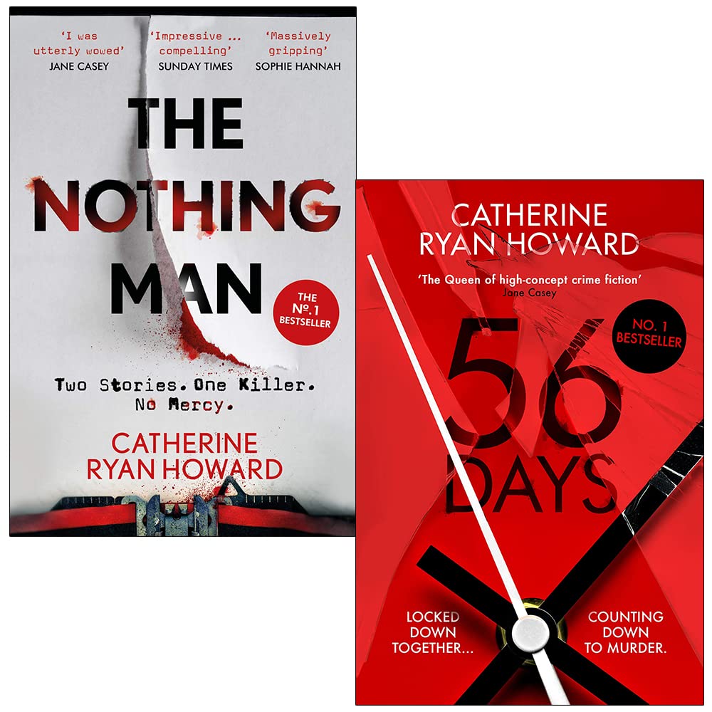 Catherine Ryan Howard 2-Bücher-Sammlungsset (The Nothing Man, 56 Days) Detective & CSI