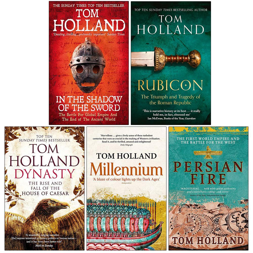 Tom Holland Collection 5 Books Set (In The Shadow Of The Sword, Rubicon, Dynasty, Millennium, Persian Fire) Politics & History