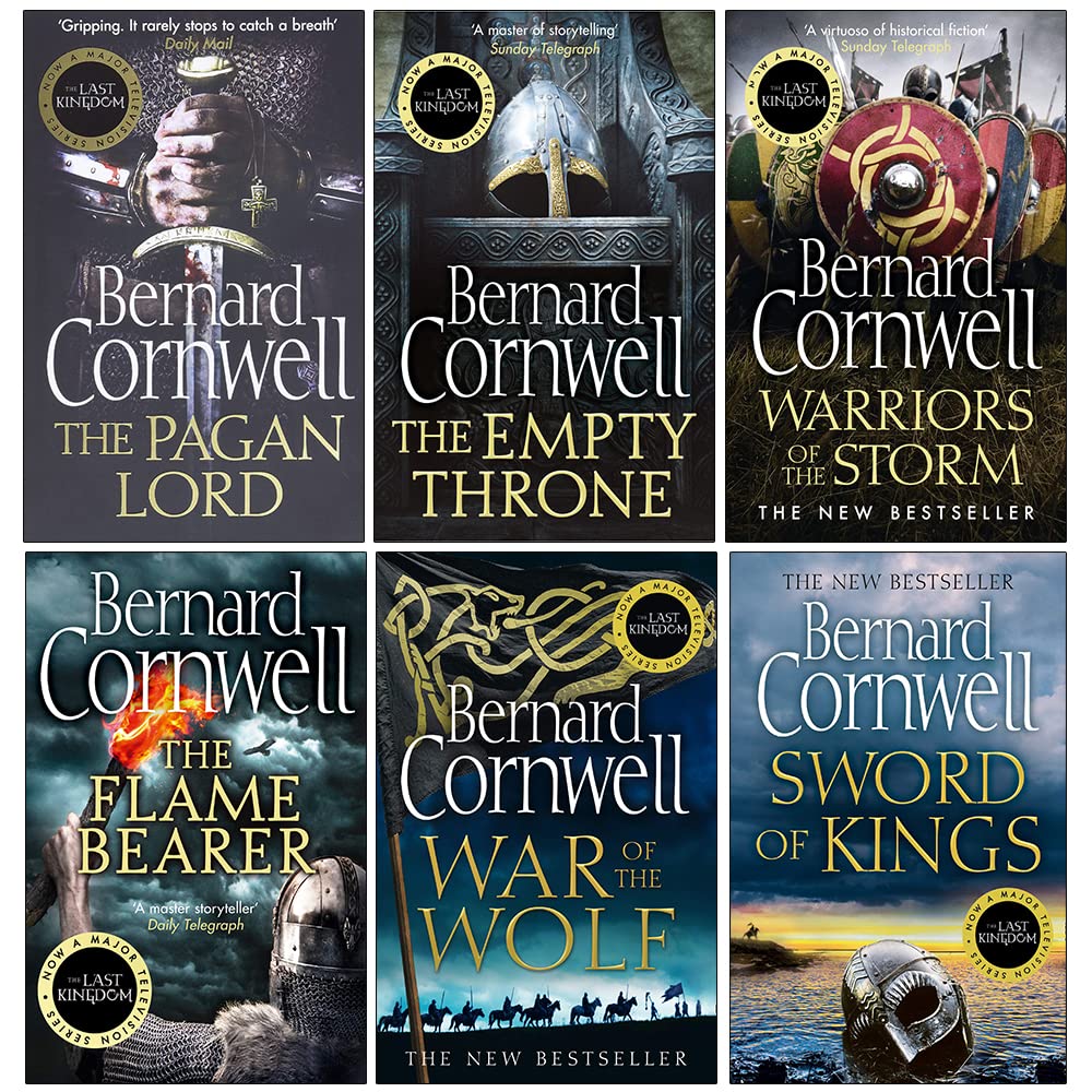 Bernard Cornwell The Last Kingdom Series 6 Books Collection Set (6-11) (War of the Wolf, The Flame Bearer, Warriors of the Storm, The Empty Throne, The Pagan Lord, Death of Kings) Action & Adventure