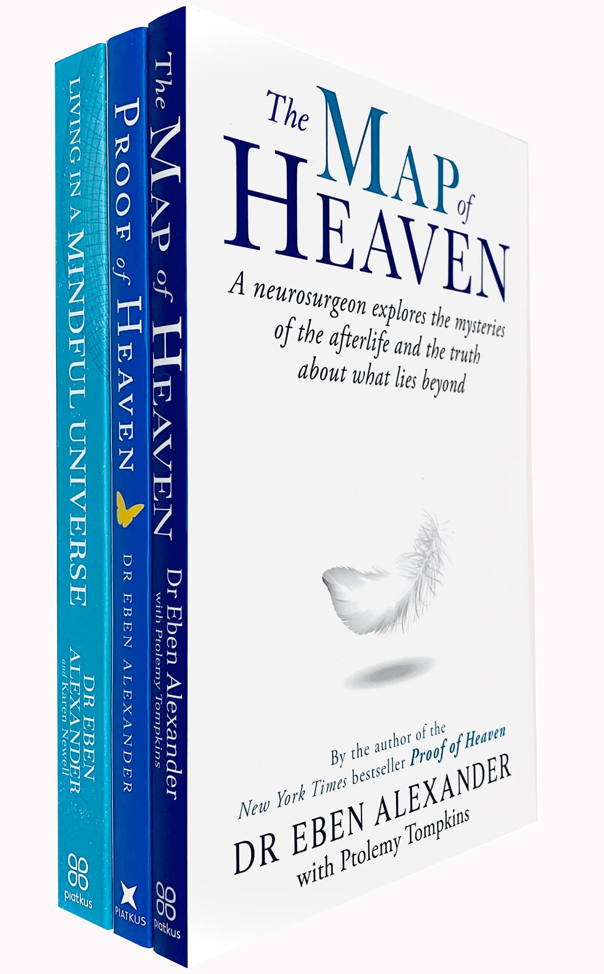 Dr Eben Alexander 3 Books Collection Set (Proof of Heaven, Living in a Mindful Universe & The Map of Heaven) Religion & Esotericism