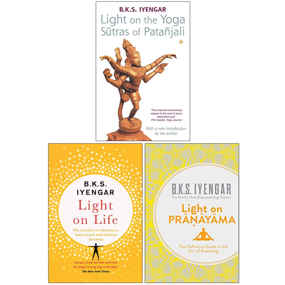 Light on the Yoga Sutras of Patanjali, Light on Life, Light on Pranayama 3 Books Collection Set By B.K.S. Iyengar Health, Nutrition & Fitness