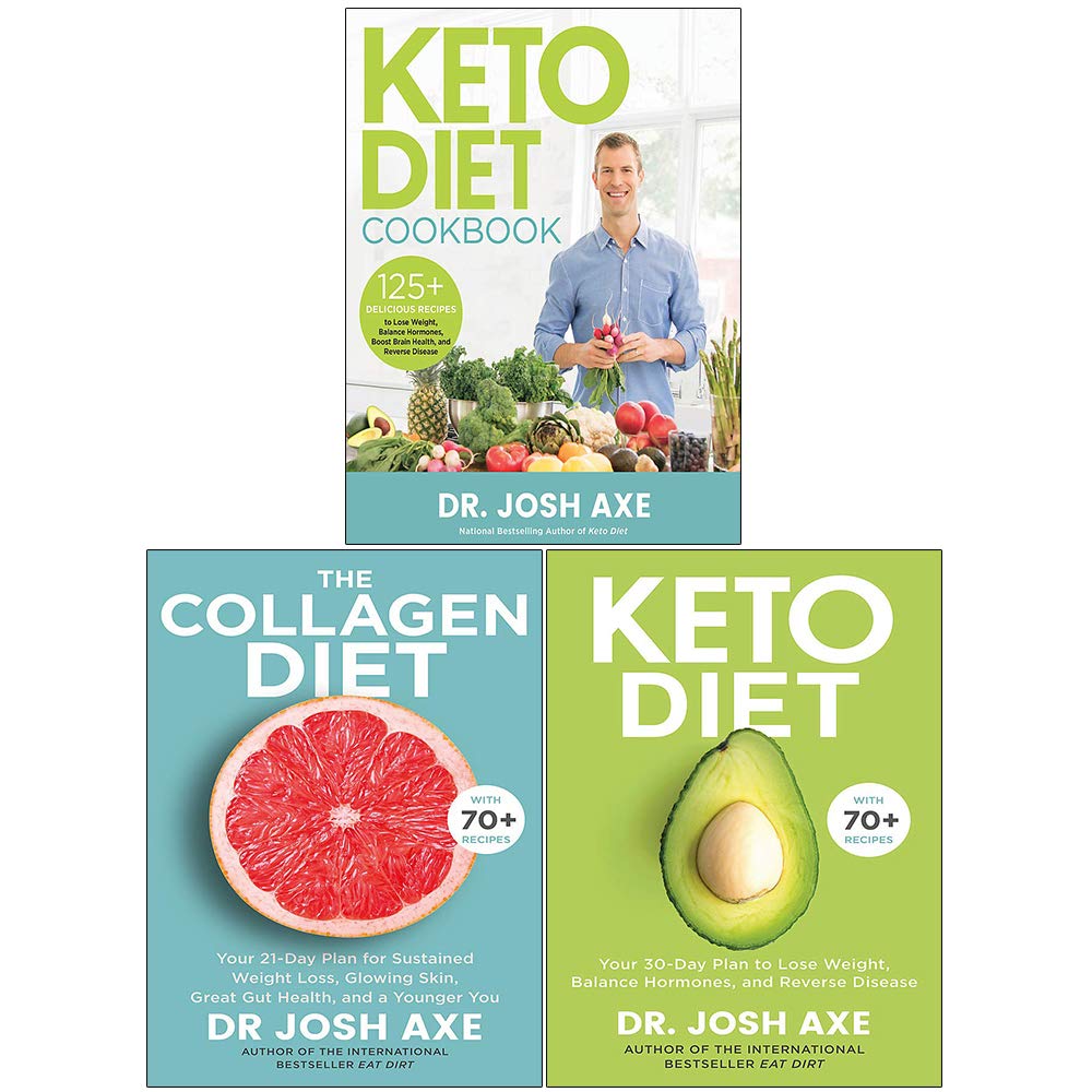 Dr Josh Axe 3 Books Collection Set (Keto Diet Cookbook, The Collagen Diet, Keto Diet) Health, Nutrition & Fitness