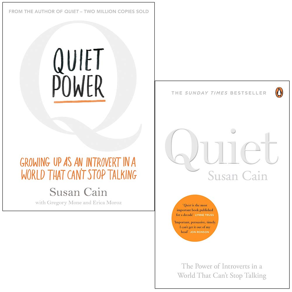 Quiet Power & Quiet The Power of Introverts in a World That Can't Stop Talking By Susan Cain 2 Books Collection Set Health, Nutrition & Fitness