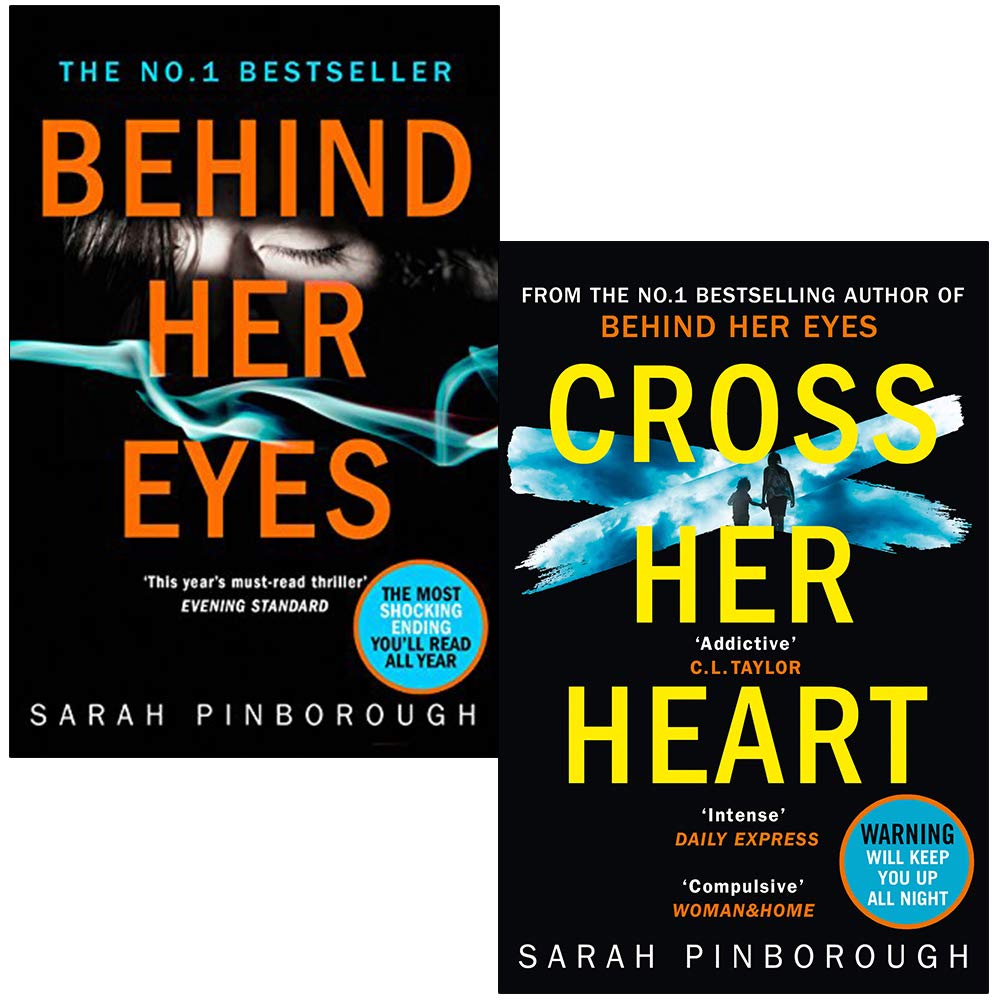 Sarah Pinborough Collection 2 Books Set (Behind Her Eyes, Cross Her Heart) Contemporary literature
