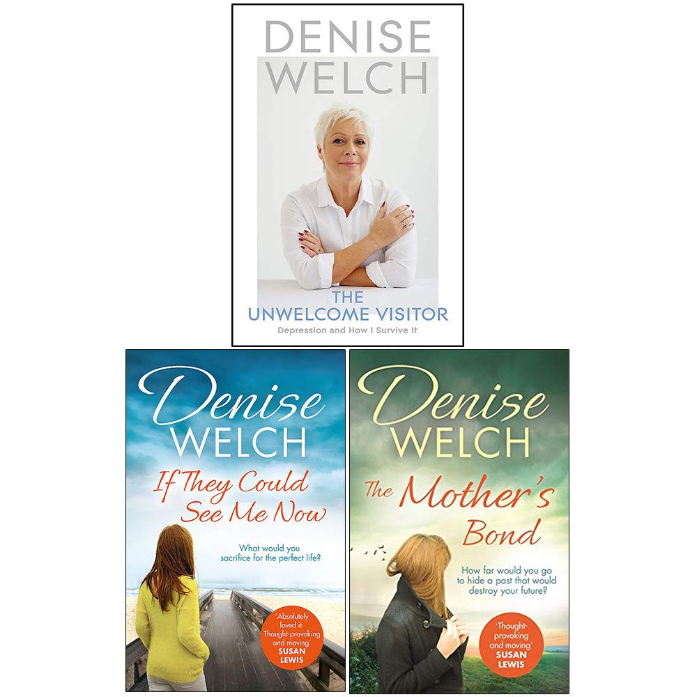Denise Welch Collection 3 Books Set (The Unwelcome Visitor , If They Could See Me Now, The Mother's Bond) Health, Nutrition & Fitness