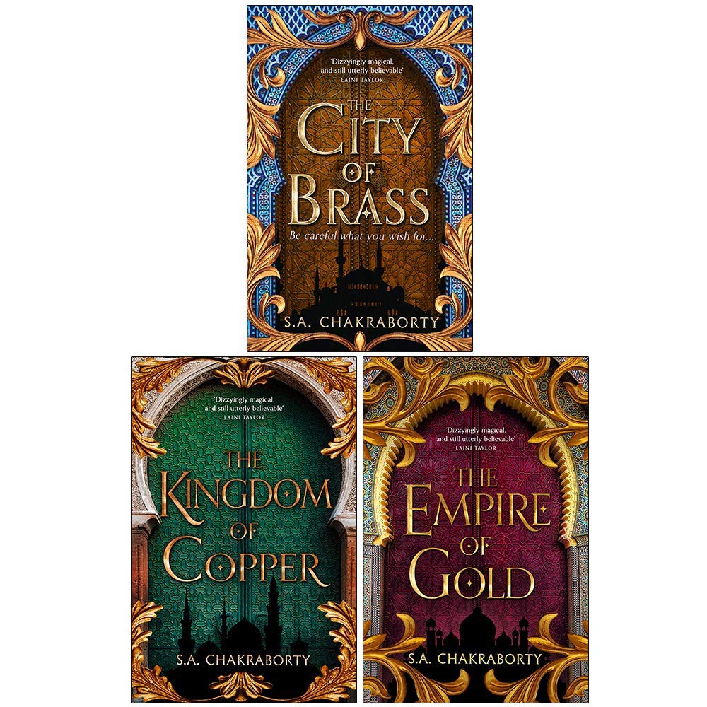 Daevabad Trilogy Series 3 Büchersammlungsset von SA Chakraborty (Die Stadt aus Messing, Das Königreich aus Kupfer, Das Reich aus Gold) Classics