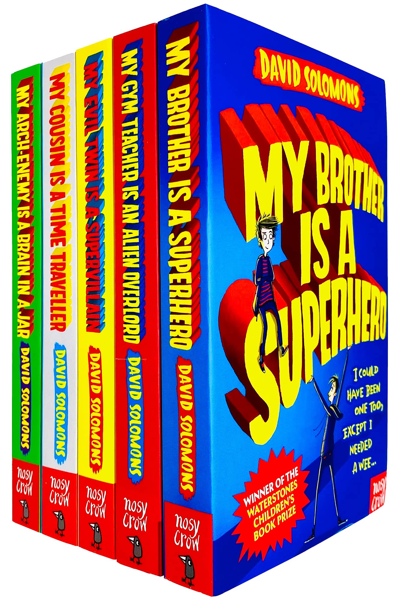 My Brother Is a Superhero Series Books 1 - 5 Collection Set by David Solomons (Brother is a Superhero, Arch-Enemy Is a Brain In a Jar, Gym Teacher Is an Alien Overlord & MORE!) book