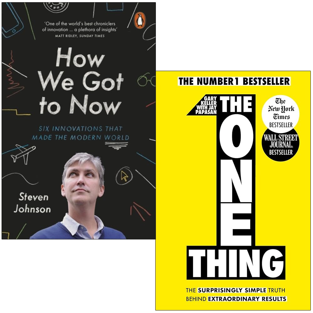 „The One Thing“ von Gary Keller & How We Got to Now: Sechs Innovationen, die die moderne Welt geprägt haben, von Steven Johnson, 2-Bücher-Sammlungsset Business, Finance & Career