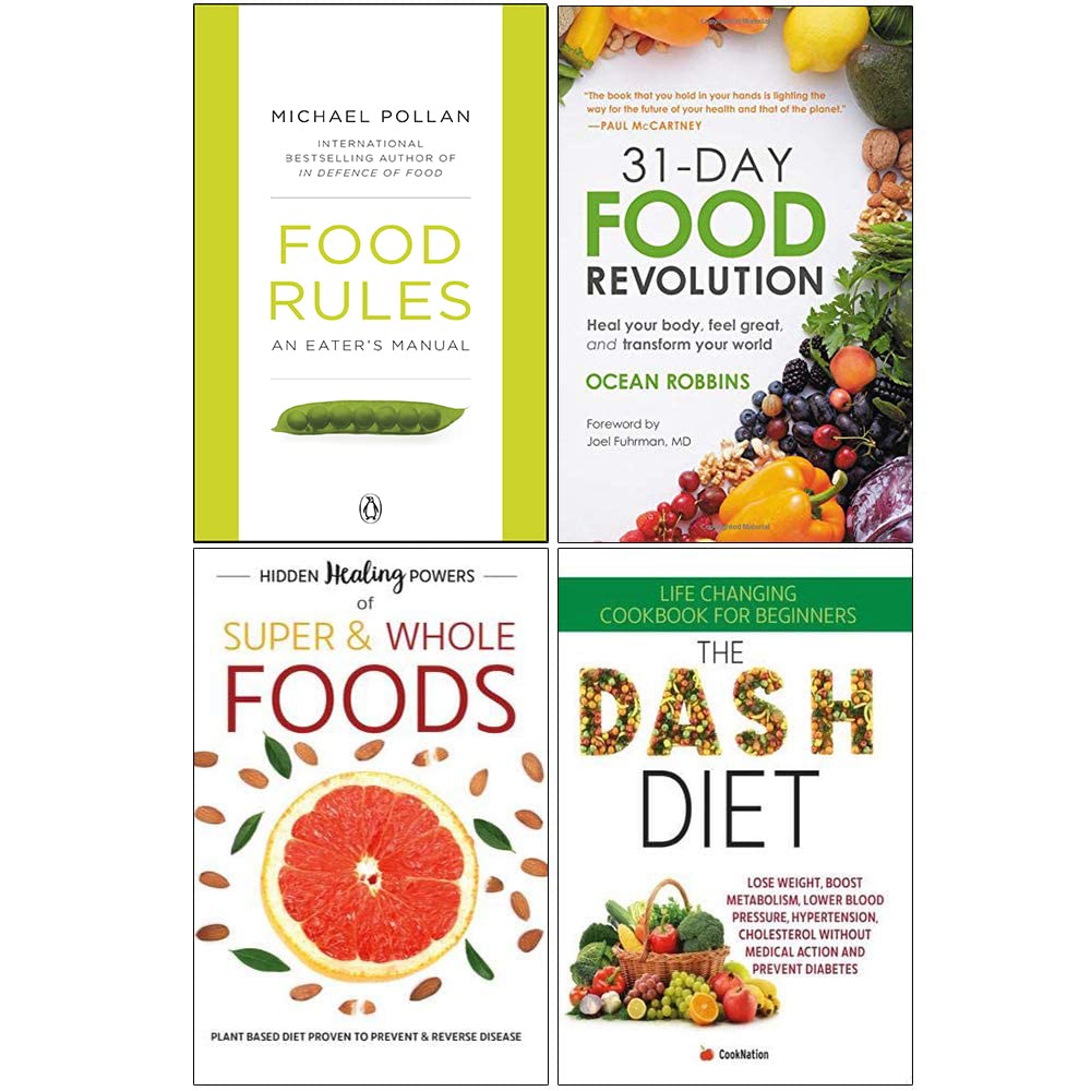 Ernährungsregeln, 31-Tage-Ernährungsrevolution, verborgene Heilkräfte von Super- und Vollwertkost, The Dash Diet 4-Bücher-Sammlungsset Contemporary literature