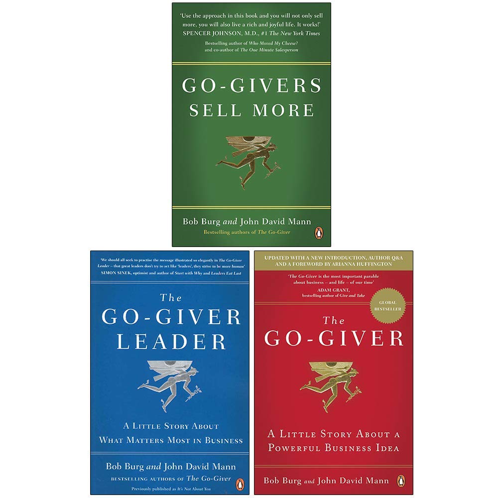 Bob Burg Collection 3 Books Set (Go-Givers Sell More, The Go-Giver Leader, The Go-Giver) Business, Finance & Career