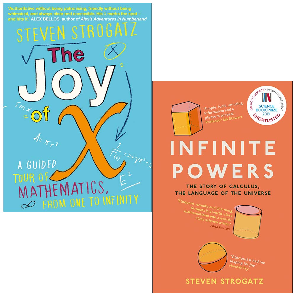 The Joy of X & Infinite Powers The Story of Calculus By Steven Strogatz 2 Books Collection Set Business & Technology