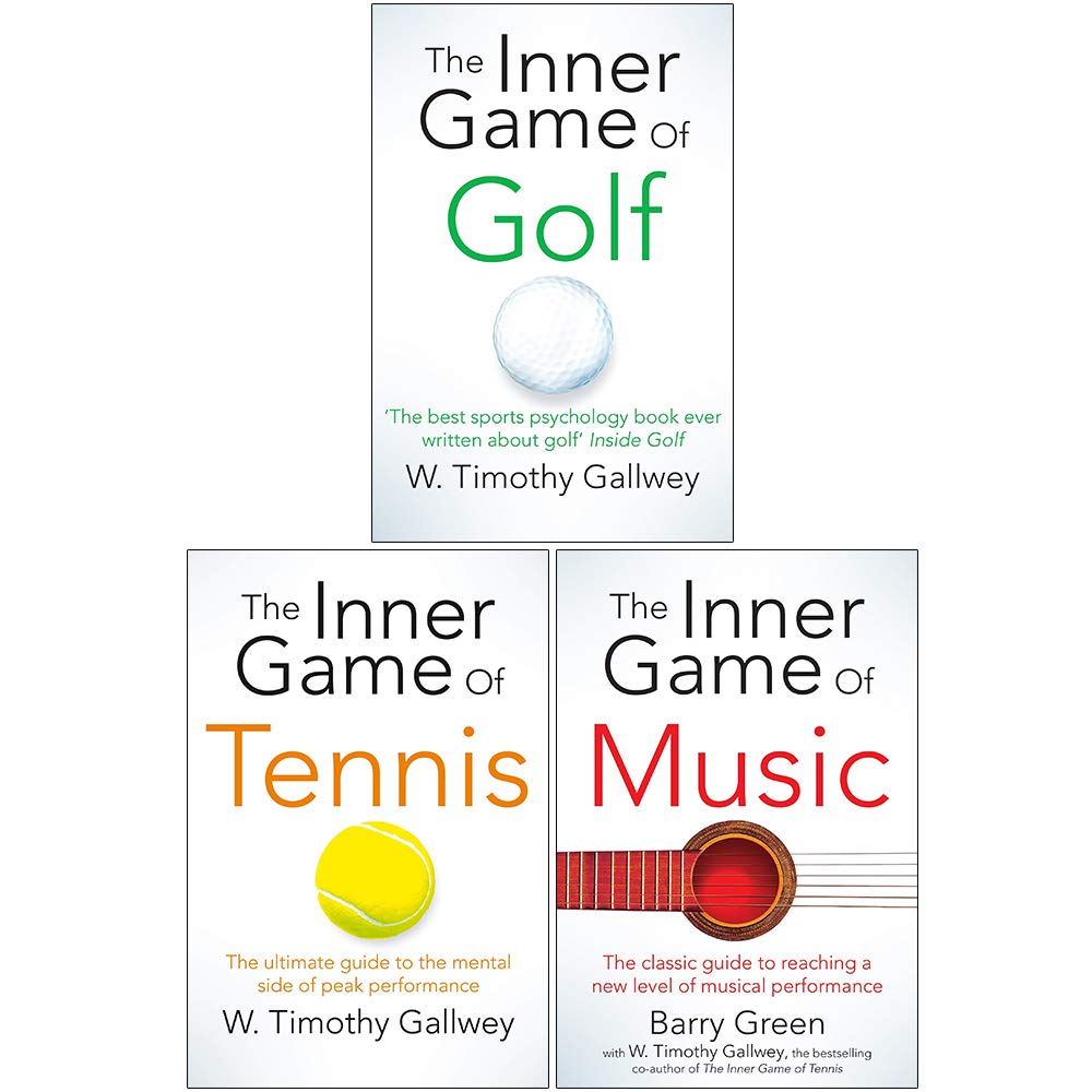 W Timothy Gallwey Collection 3 Books Set (The Inner Game of Golf, The Inner Game of Tennis, The Inner Game of Music) Leisure & Fun