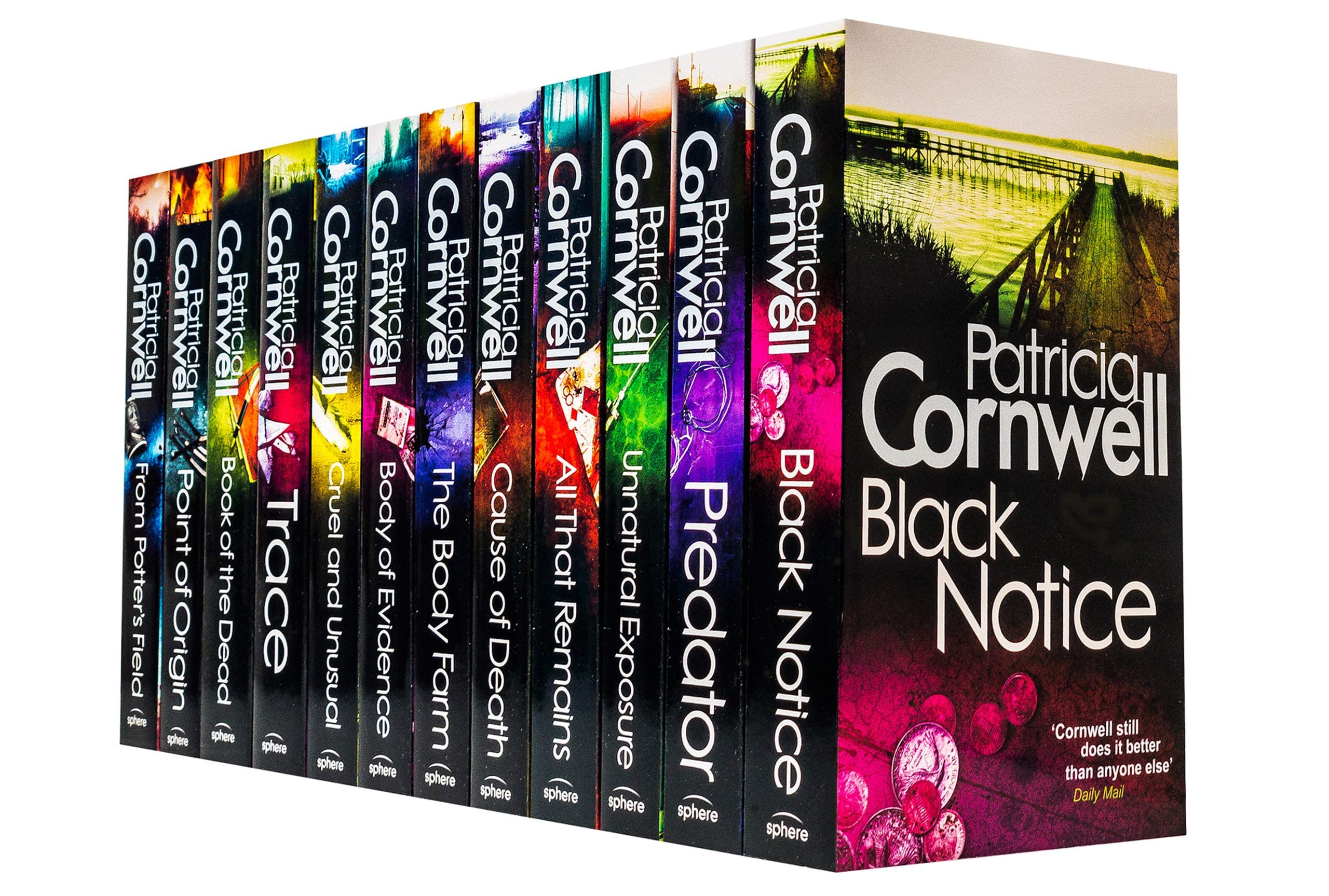 Kay Scarpetta Serie 6-15: 10 Bücher Sammlung Set von Patricia Cornwell (From Potter's Field, Cause Of Death, Unnatural Exposition, Point Of Origin, Black Notice, The Last Precinct, Blow Fly, Trace and Contemporary literature Books