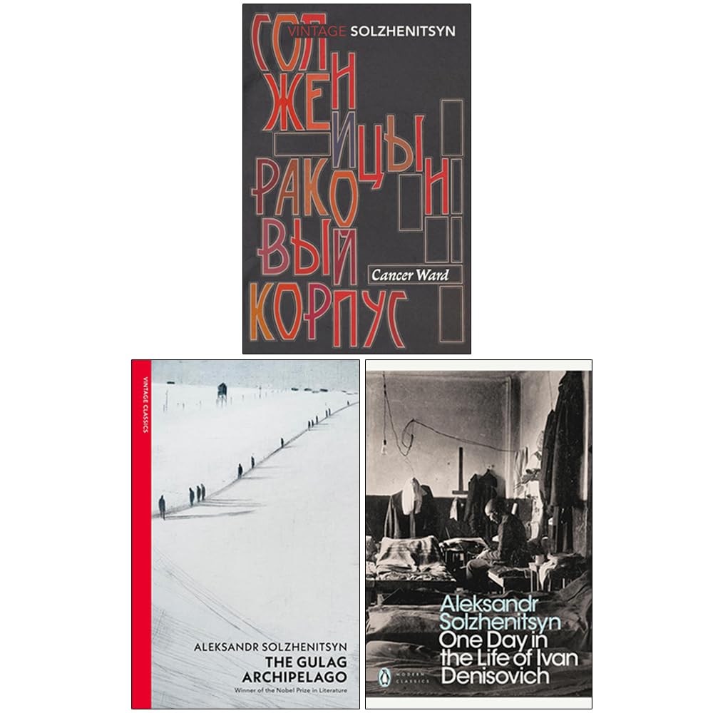 Alexander Solzhenitsyn Collection 3 Books Set (Cancer Ward, The Gulag Archipelago, One Day in the Life of Ivan Denisovich) Classics