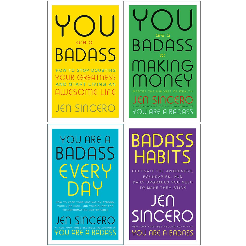You Are a Badass Series 4 Bücher Collection Set von Jen Sincero (You Are a Badass, You Are a Badass at Making Money, You Are a Badass Every Day & Badass Habits) Lifestyle