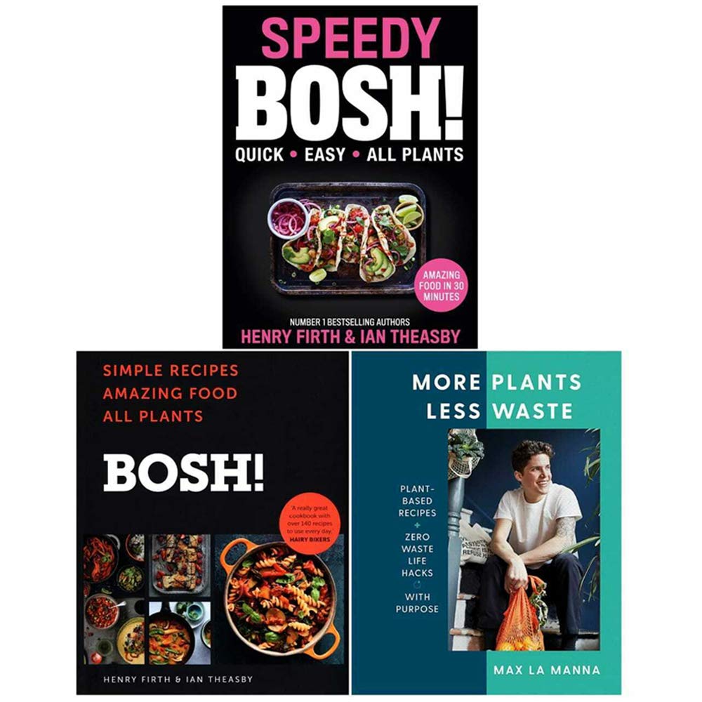 Speedy BOSH !, Bosh Simple Recipes, Plus de plantes, moins de déchets, ensemble de collection de 3 livres book