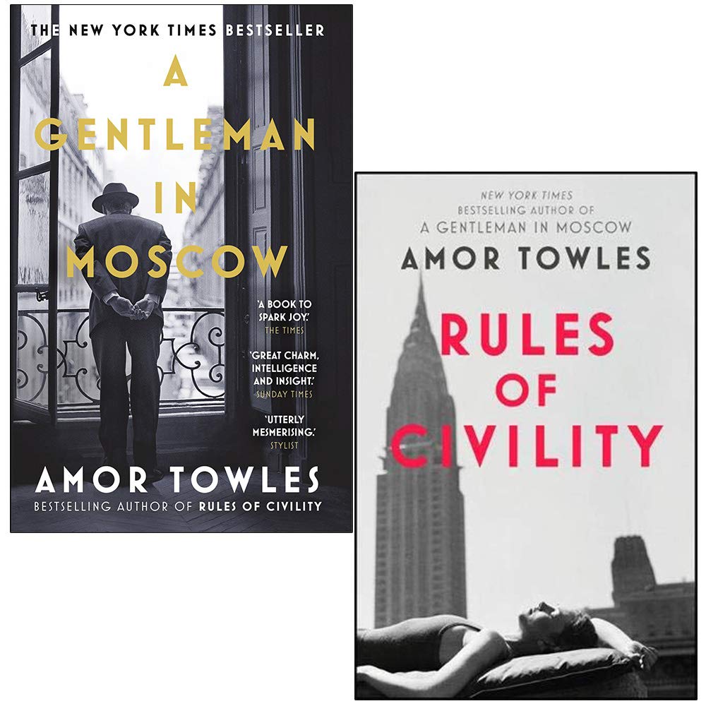 A Gentleman in Moscow & Rules of Civility By Amor Towles 2 Books Collection Set Historical Fiction