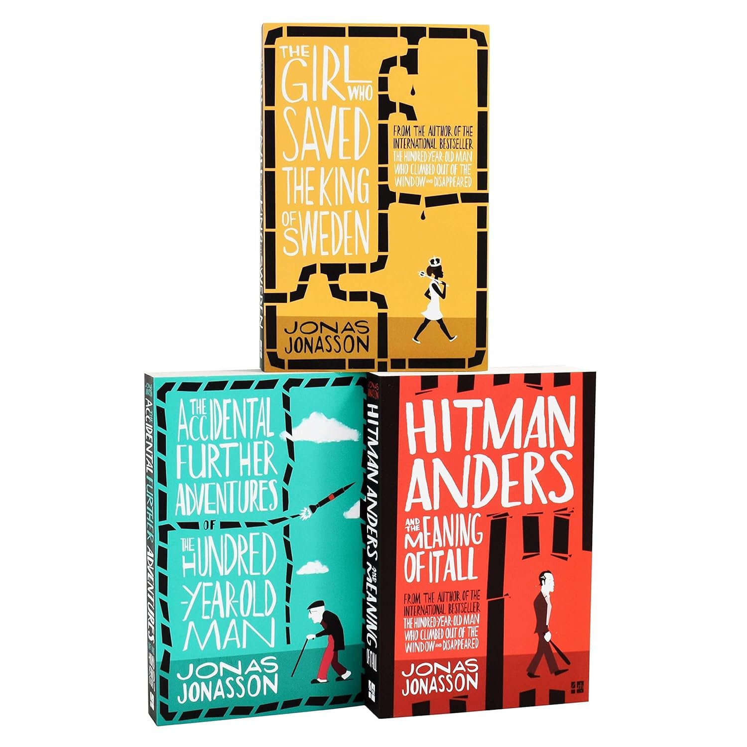 Jonas Jonasson 3 Books Collection Set (Accidental Further Adventures of the Hundred-Year-Old Man, Hitman Anders and the Meaning of It All & Girl Who Saved the King of Sweden) Humour & Satire
