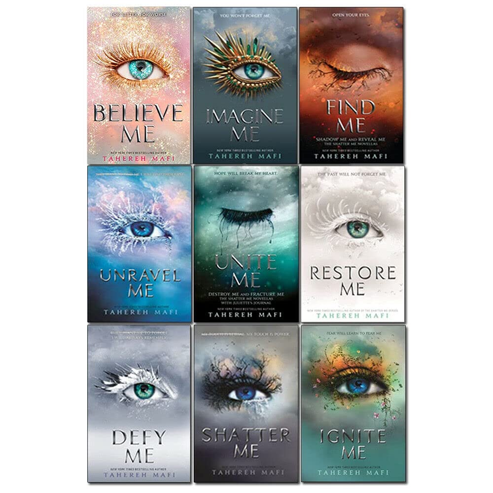 Shatter Me Series 9 Books Collection Set By Tahereh Mafi (Imagine Me, Find Me, Unravel Me, Unite Me, Restore Me, Defy Me, Shatter Me, Ignite Me, Believe Me) Novels & Short Stories