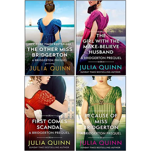 The Rokesbys Bridgerton Prequels Series Books 1 - 4 Collection Set by Julia Quinn (Because of Miss Bridgerton, The Girl with the Make-Believe Husband, The Other Miss Bridgerton & First Comes Scandal) Historical Fiction