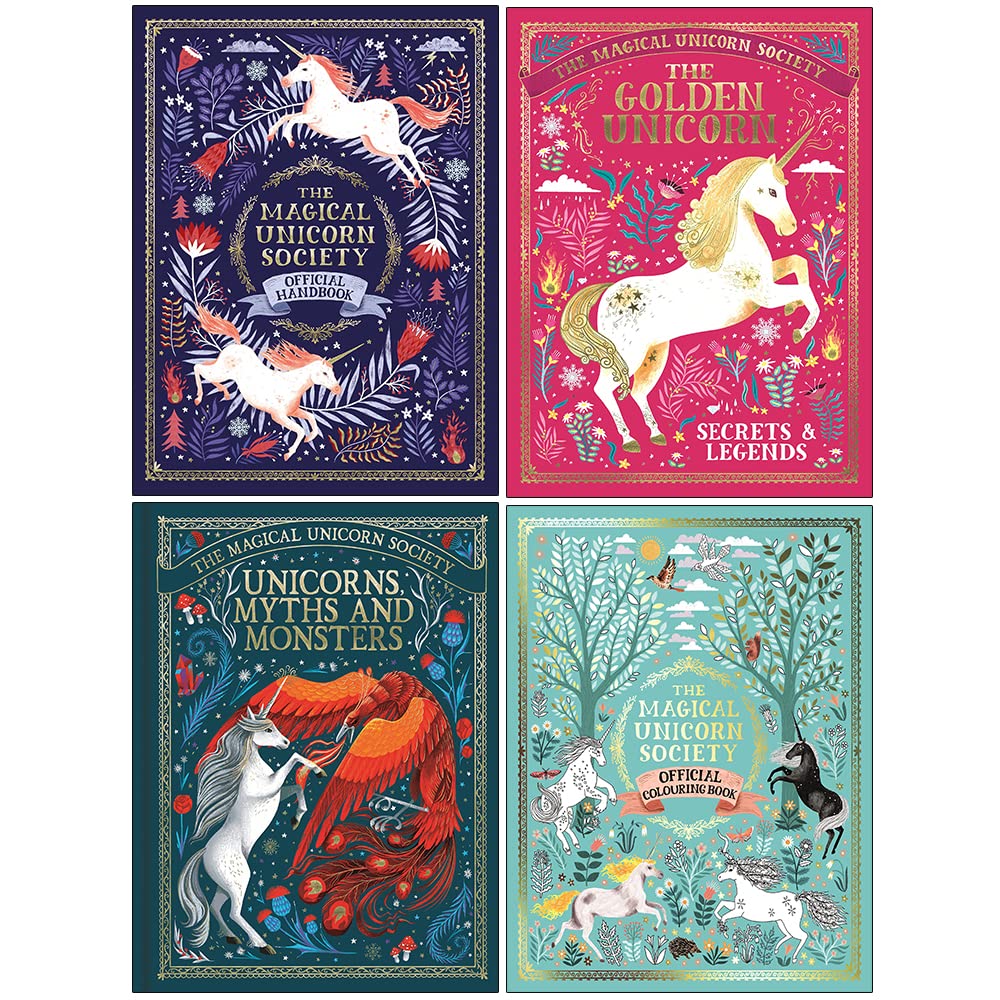 The Magical Unicorn Society Collection 4-Bücher-Set (Offizielles Handbuch , Das Goldene Einhorn , Mythen und Monster der Einhörner , Offiziell Fairy Tales & Legends