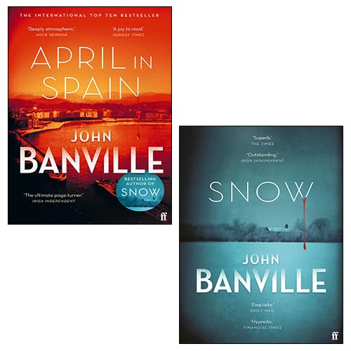A Strafford and Quirke Mystery 2 Books Collection Set by John Banville (Snow: A Strafford and Quirke Mystery & April in Spain: A Strafford and Quirke Mystery) Detective & CSI