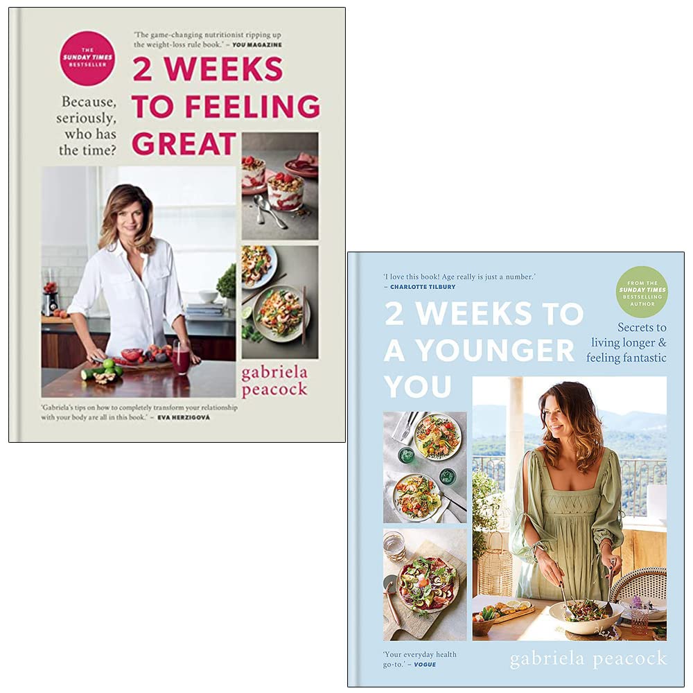 Gabriela Peacock Collection 2 Books Set (2 Weeks to Feeling Great, 2 Weeks to a Younger You) Cooking & Enjoying