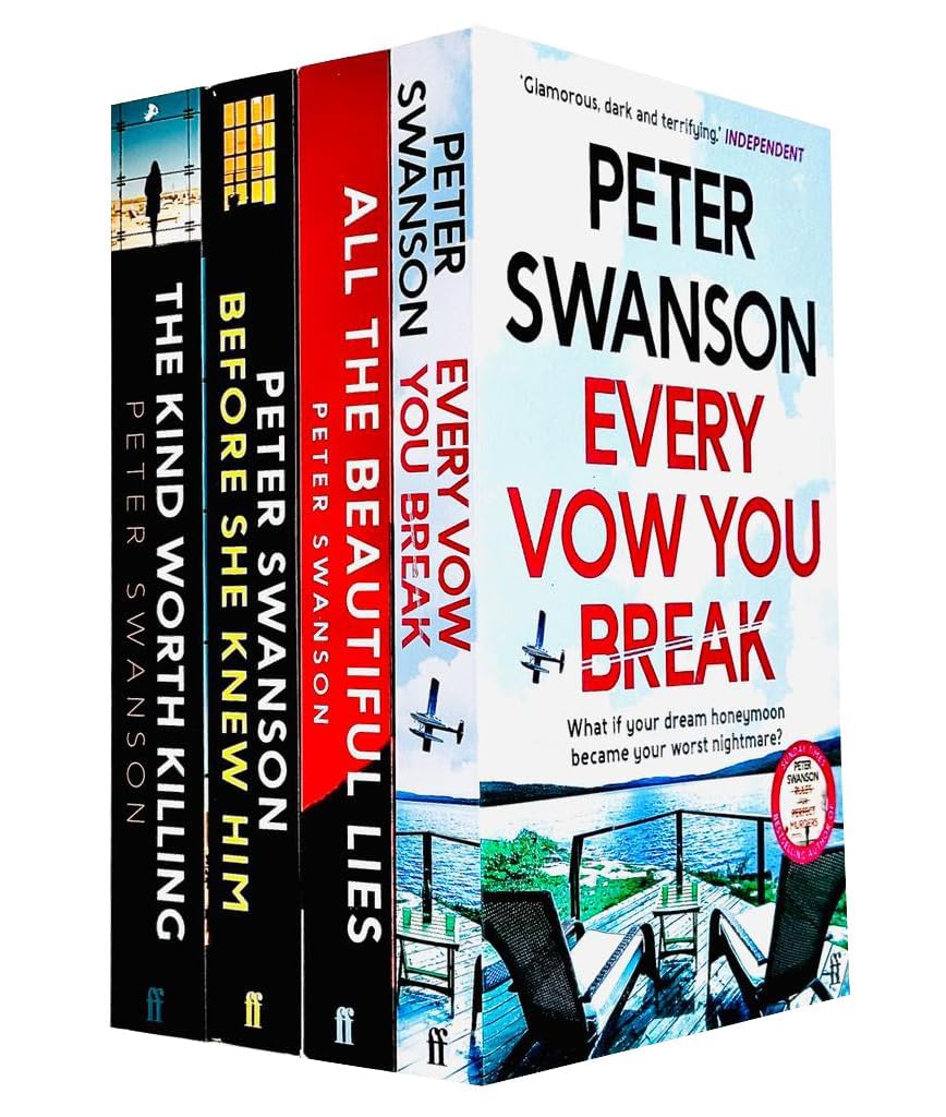 Faber & Faber ltd Peter Swanson Collection 4-Bücher-Set (Jedes Gelübde, das du brichst, All die schönen Lügen, Bevor sie ihn kannte und die Art, die es wert ist, getötet zu Werden) Books
