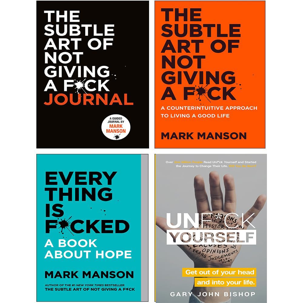 The Subtle Art of Not Giving a F*ck, Everything Is F*cked, The Subtle Art of Not Giving a F*ck Journal, Unf*ck Yourself 4 Books Collection Set Lifestyle
