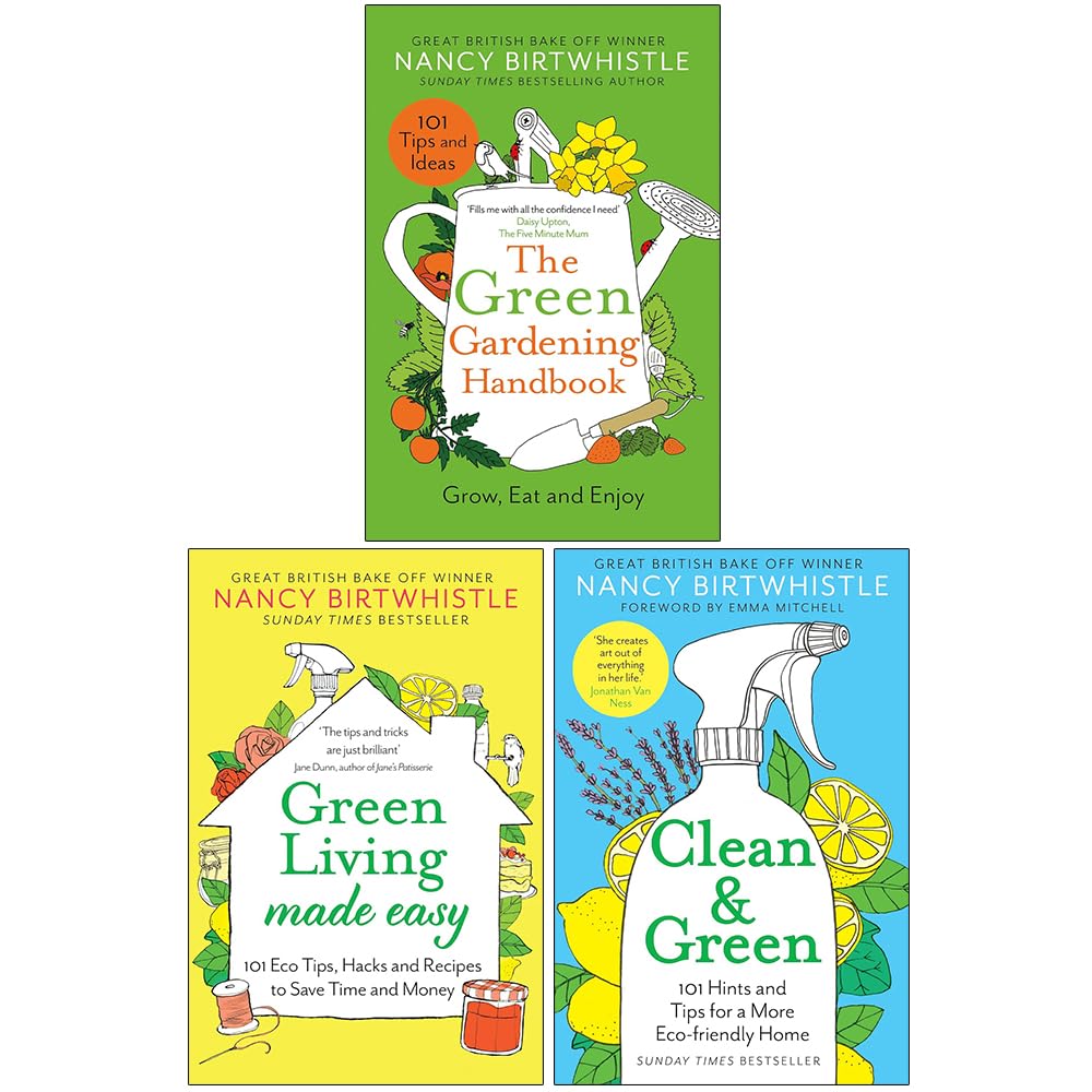 Nancy Birtwhistle Collection 3 Books Set (The Green Gardening Handbook , Green Living Made Easy & Clean & Green) Business & Technology