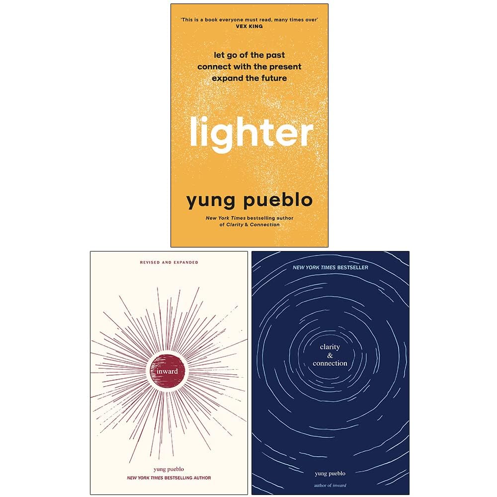 Yung Pueblo 3 Books Collection Set (Inward, Clarity & Connection & Lighter) Health, Nutrition & Fitness