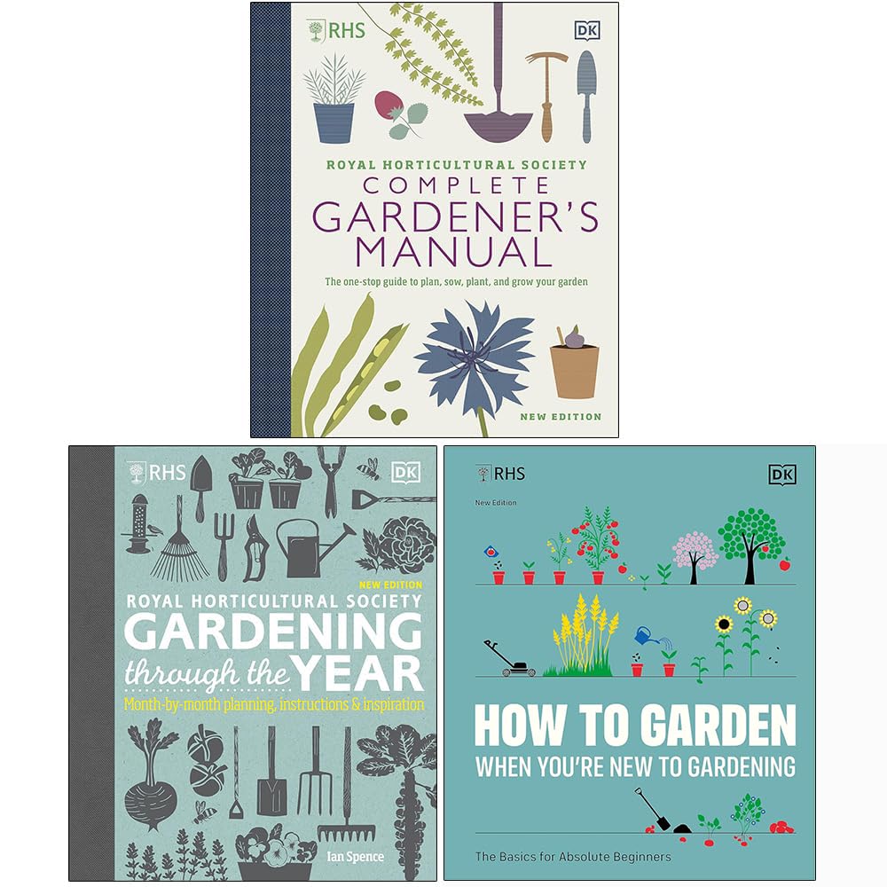 RHS Complete Gardener's Manual, RHS Gardening Through the Year & RHS How To Garden When You're New To Gardening 3 Books Collection Set Leisure, Home & Garden