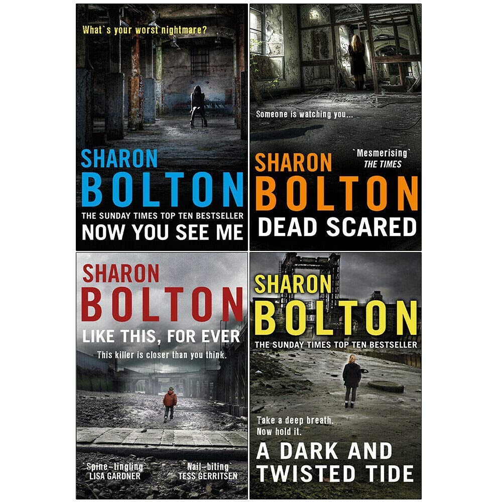 Lacey Flint Series (Book 1-4) Collection 4 Books Set By Sharon Bolton (Now You See Me, Dead Scared, Like This, For Ever, A Dark and Twisted Tide) Detective & CSI
