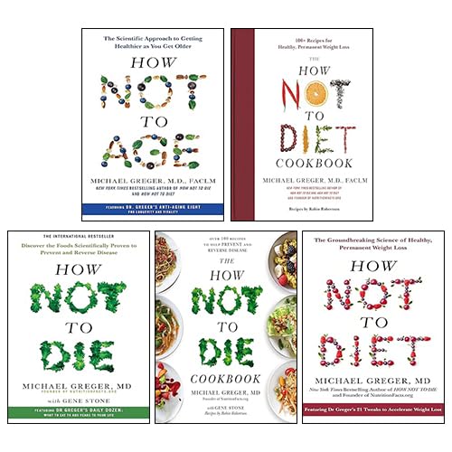 How Not to Die, The How Not to Die Cookbook, How Not to Diet, The How Not to Diet Cookbook , How Not to Age By Michael Greger 5 Books Collection Set Cooking & Enjoying