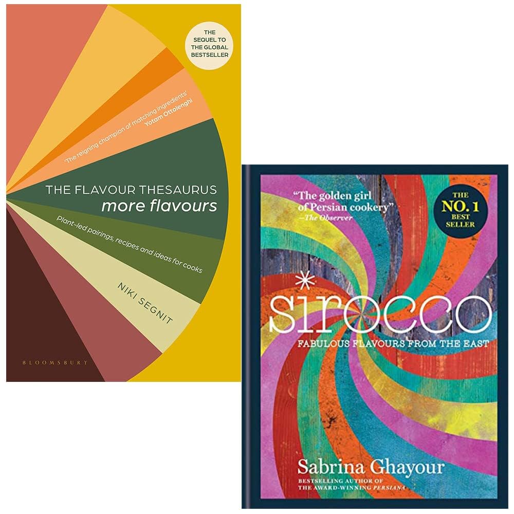 The Flavour Thesaurus More Flavours By Niki Segnit & Sirocco Fabulous Flavours from the East By Sabrina Ghayour 2 Books Collection Set Cooking & Enjoying