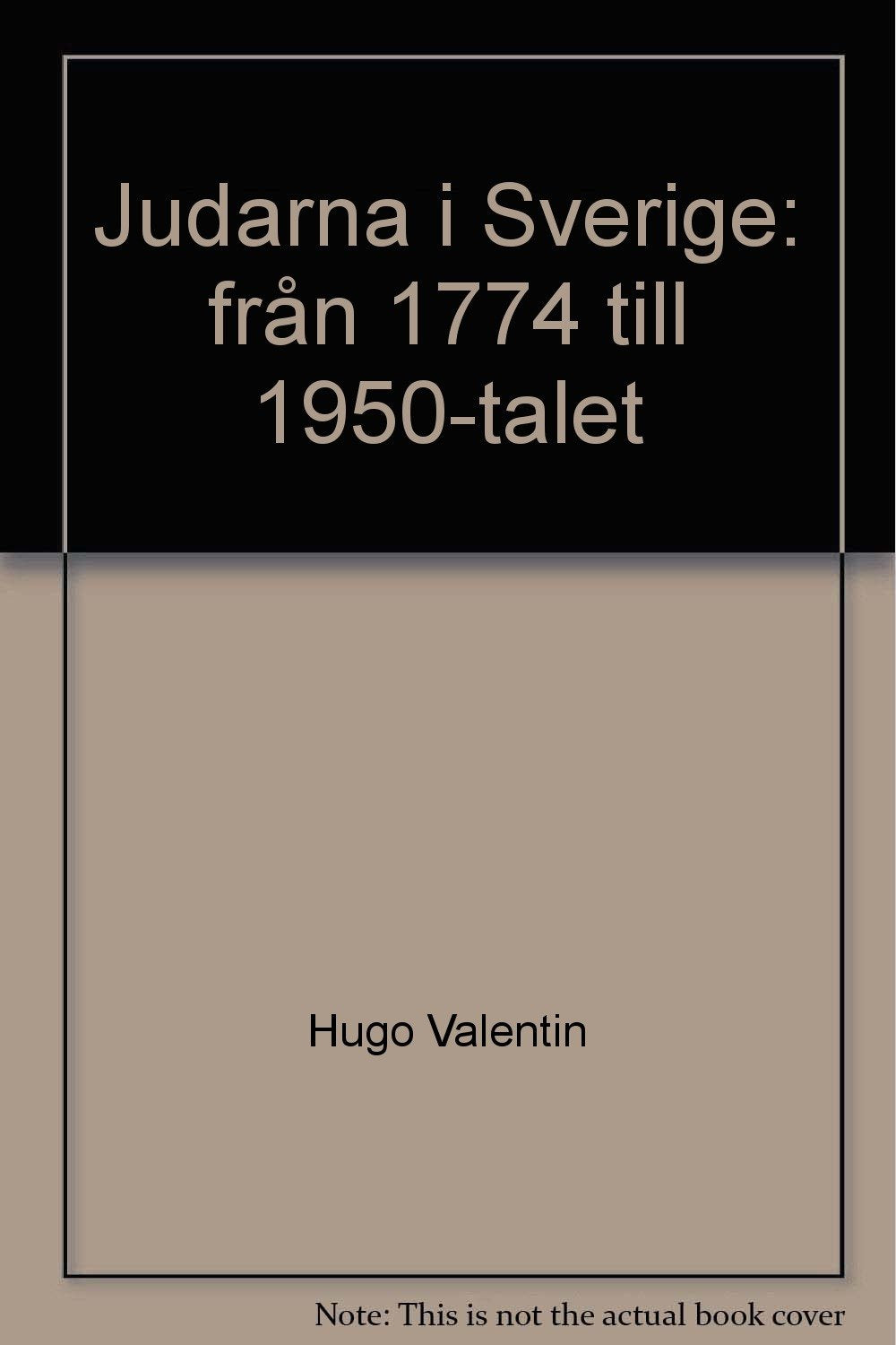 Judarna i Sverige : från 1774 till 1950-talet Books