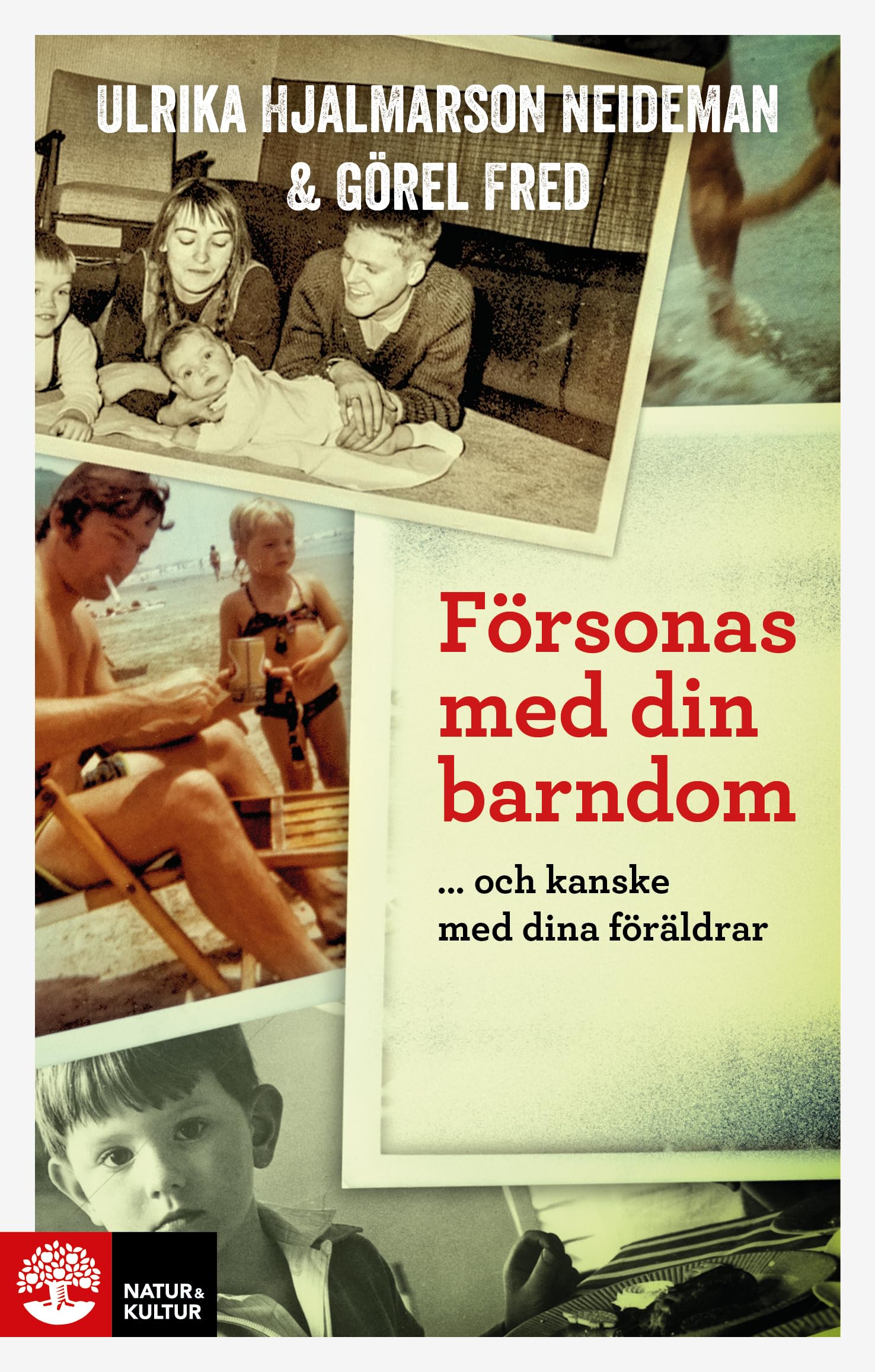 Försonas med din barndom ... och kanske med dina föräldrar Psychology