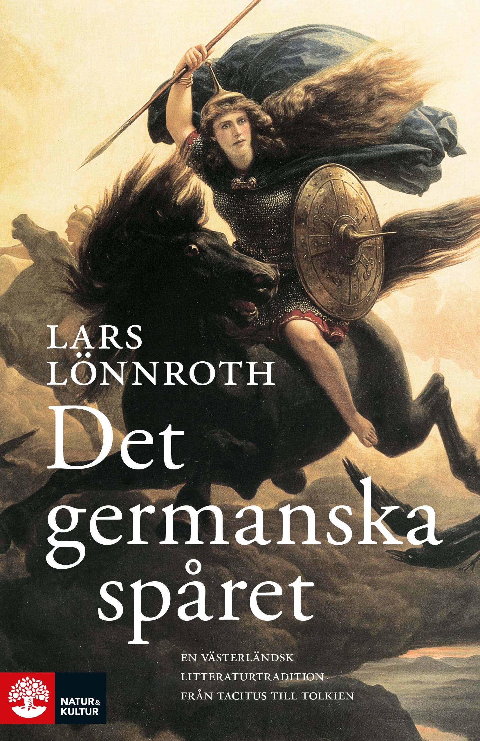 Det germanska spåret : en västerländsk litteraturtradition från Tacitus till Tolkien book