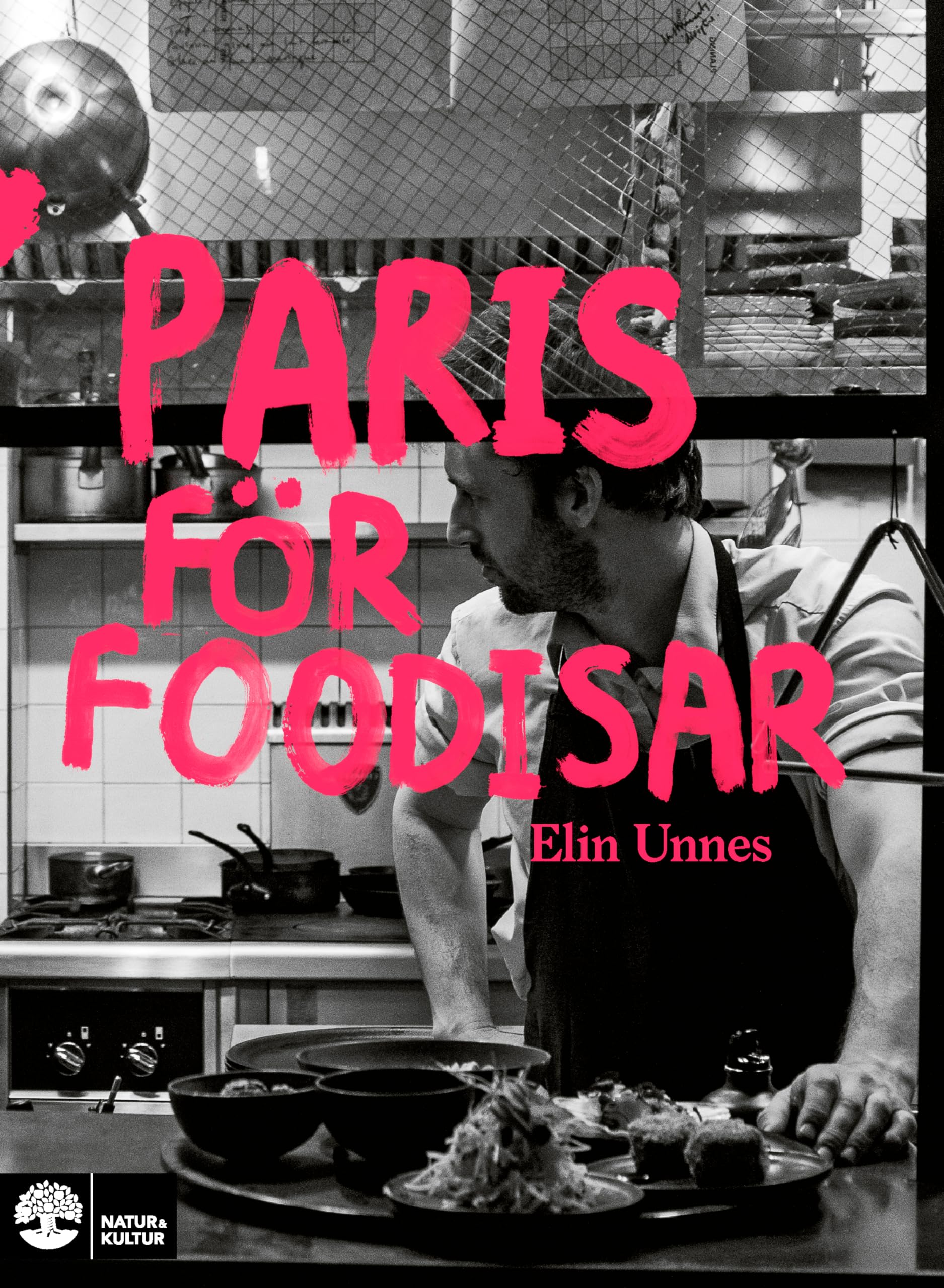 Paris för foodisar Books