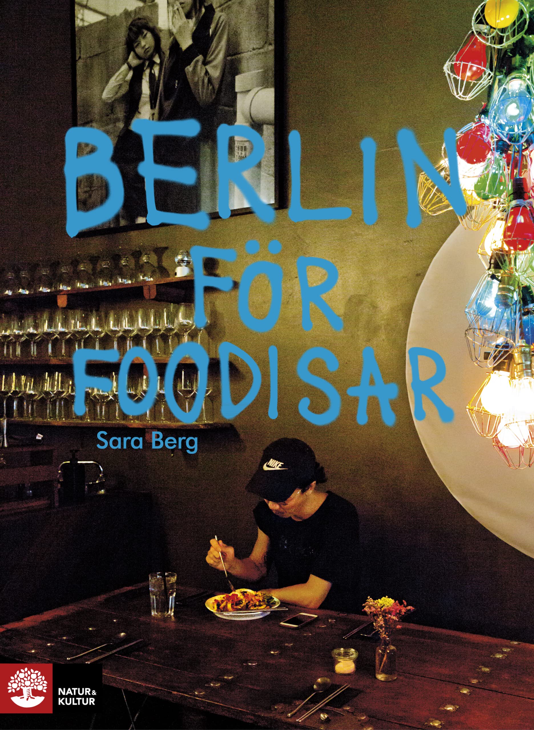 Berlin för foodisar Books