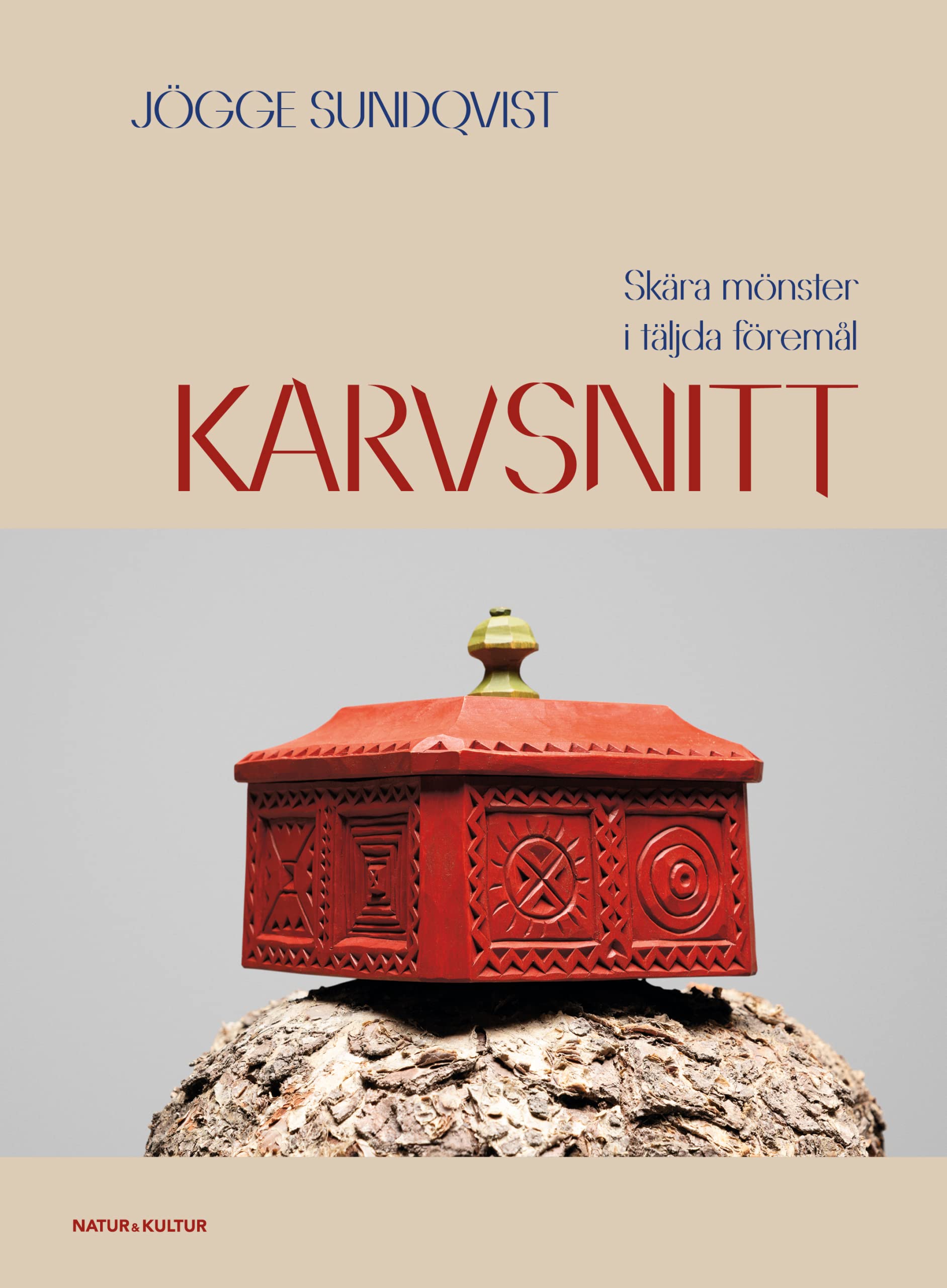 Karvsnitt : skurna mönster i täljda föremål Books