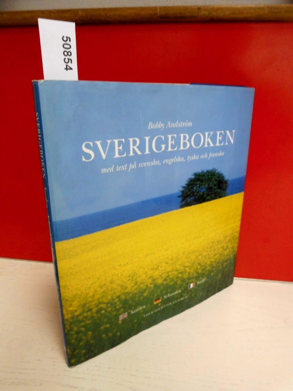 Sverigeboken ( med text pa svenska , engelska , tyska och franska ) Books