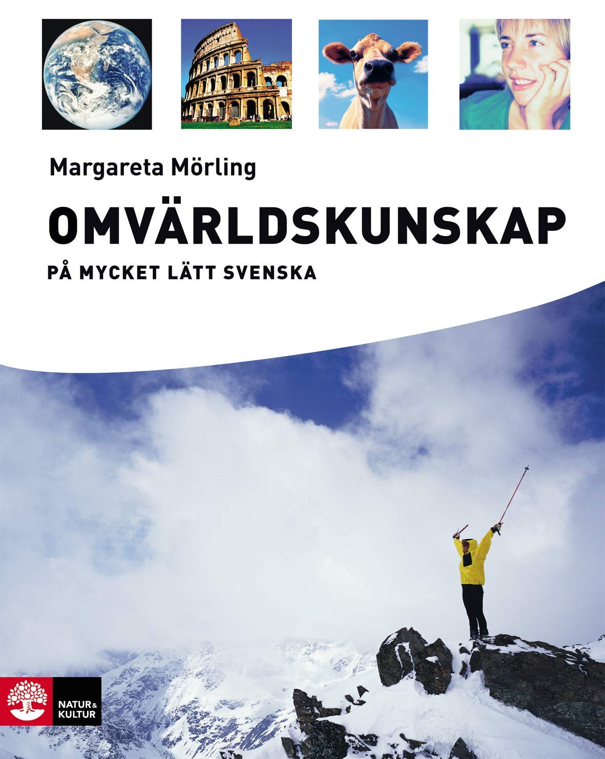 Omvärldskunskap på mycket lätt svenska Lärobok Books