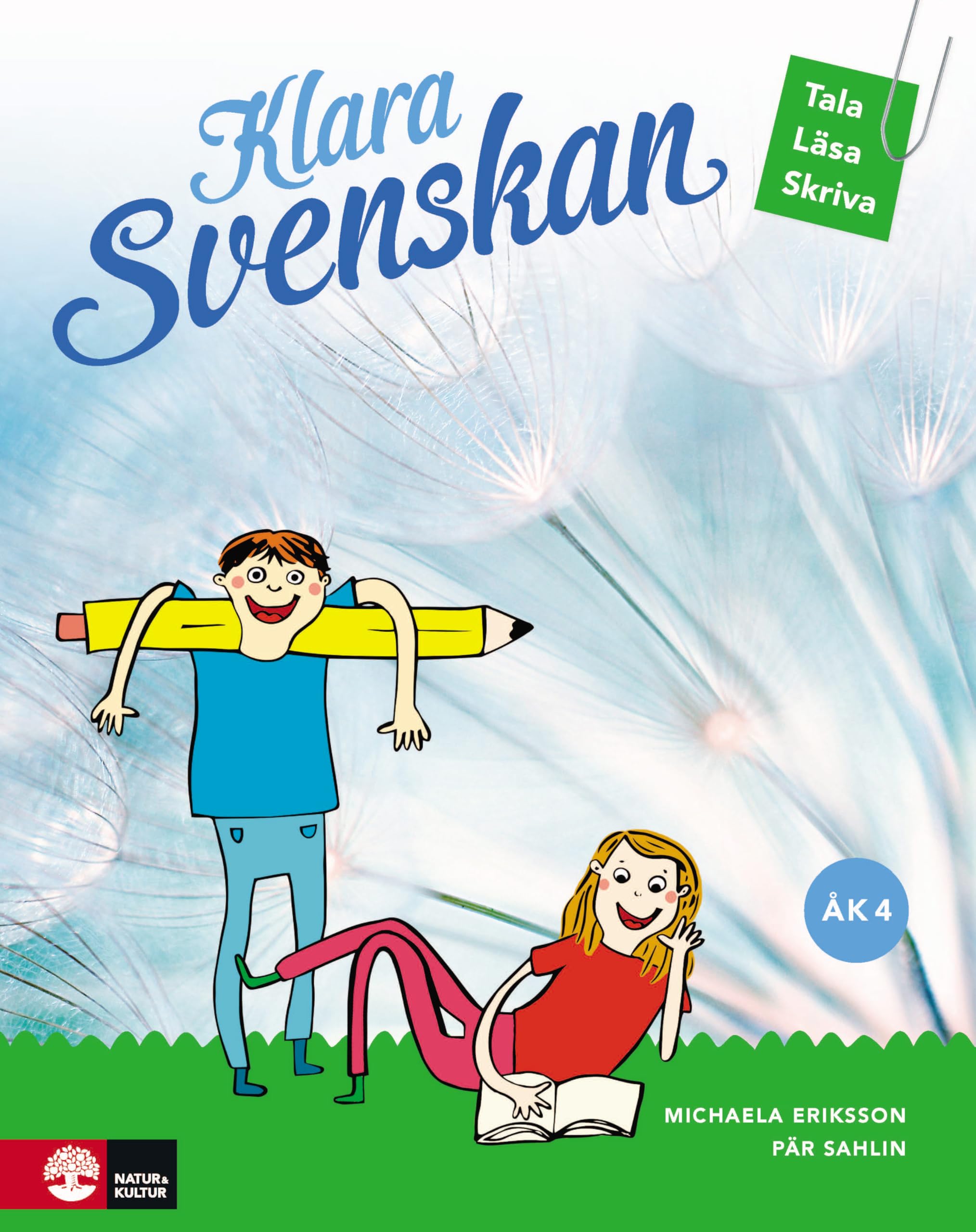 Klara svenskan åk 4 Elevbok Tala, läsa, skriva Books