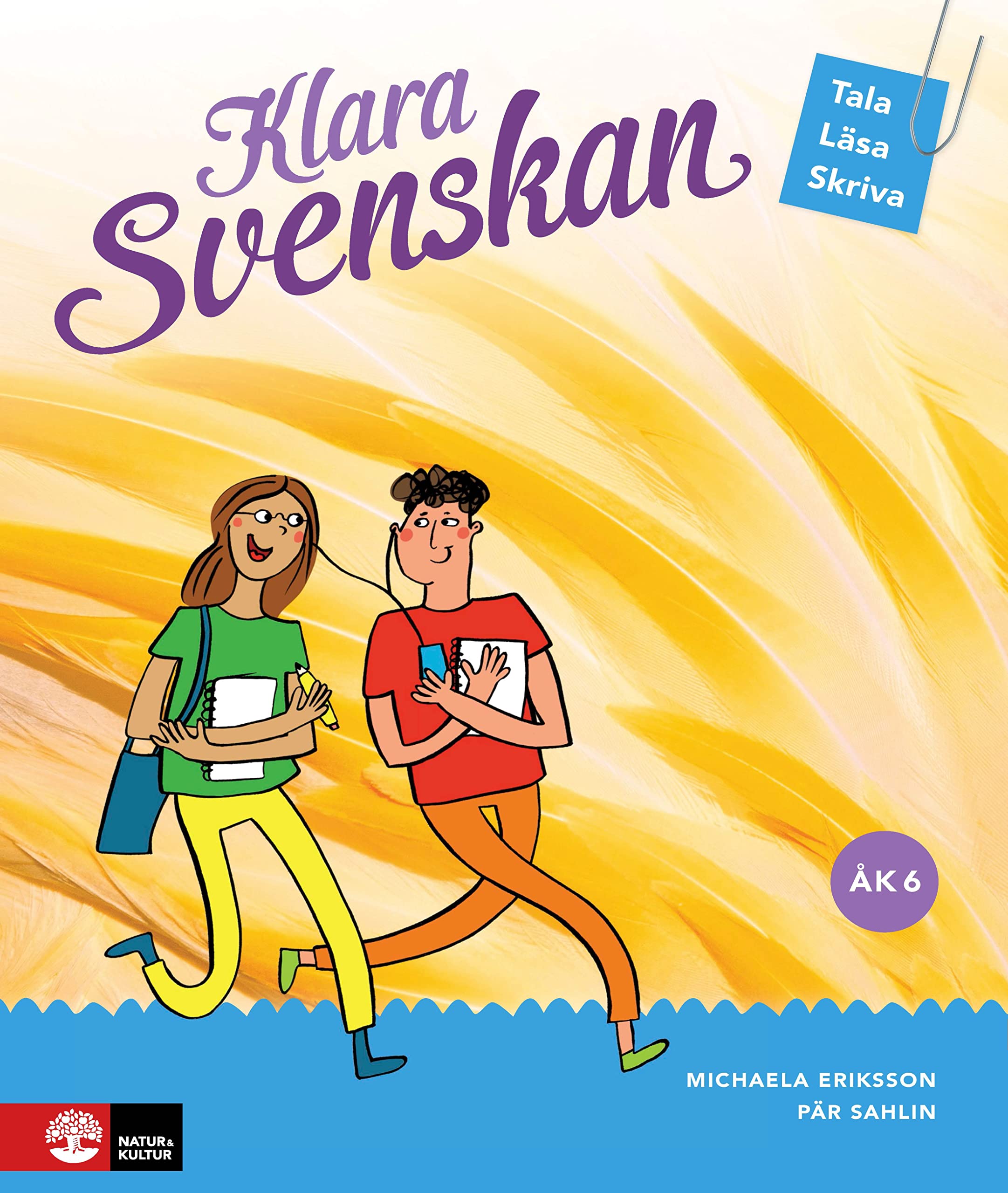 Klara svenskan åk 6 Elevbok Tala, läsa, skriva Books