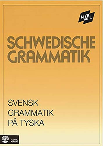 Målgrammatiken Svensk grammatik på tyska Books