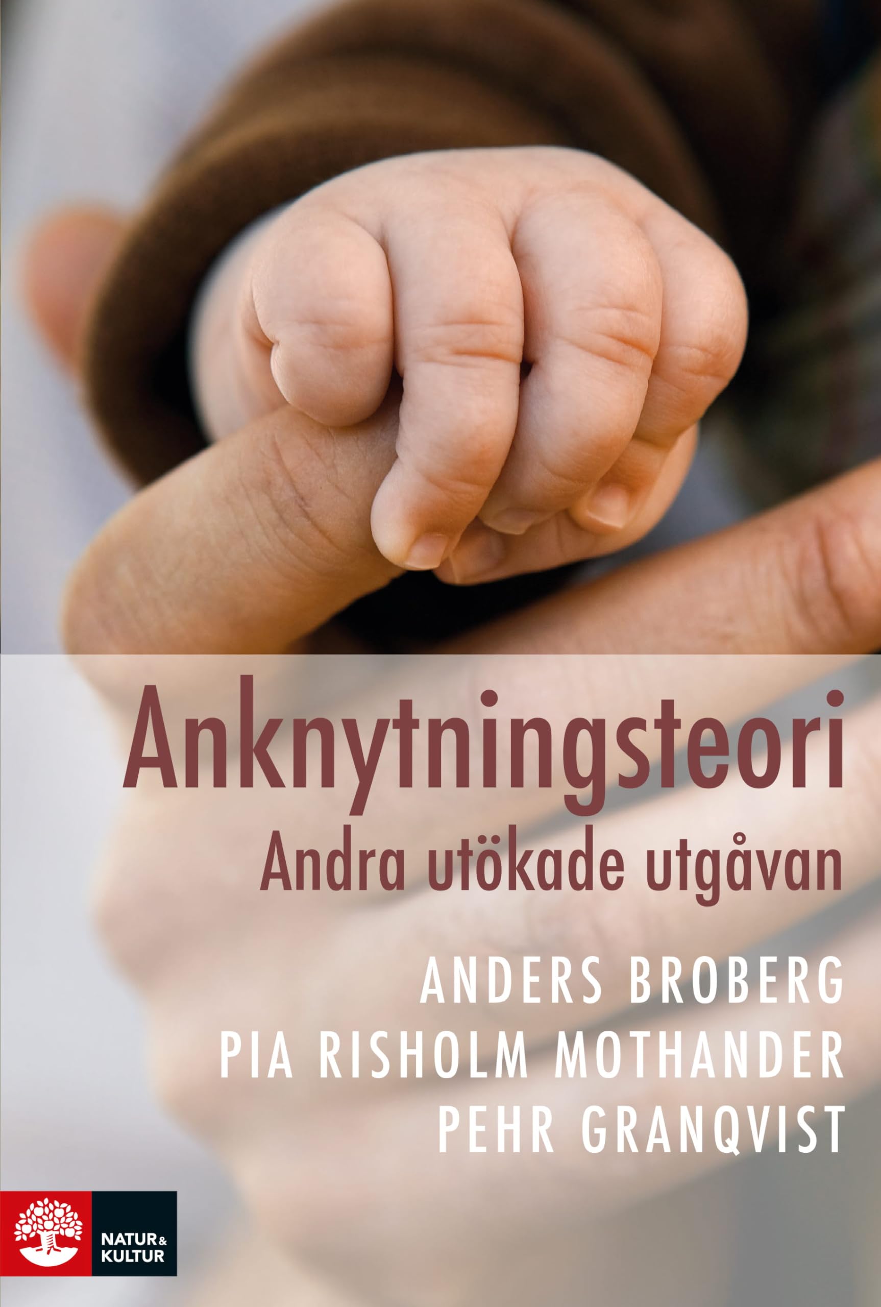 Product Image: Anknytningsteori : Andra utökade utgåvan